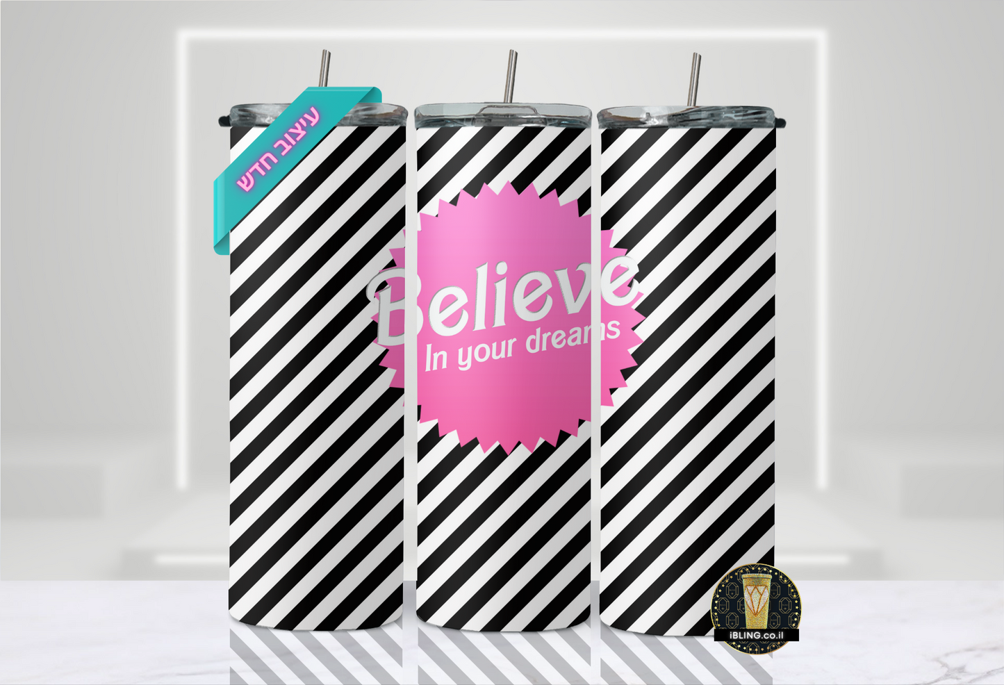 BELIEVE IN your dream,Doll inspired Design,pink label Black & white stripes,20oz Straight Tumbler